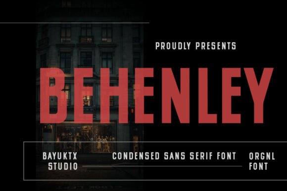 Behenley: A Bold Sans Serif Font for Modern Branding
