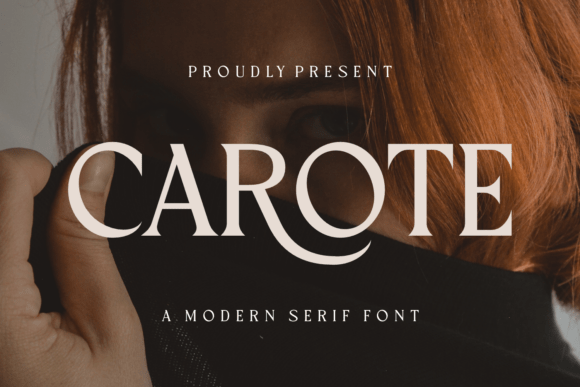 Carote: A Serif Font That Elevates Brand Campaigns