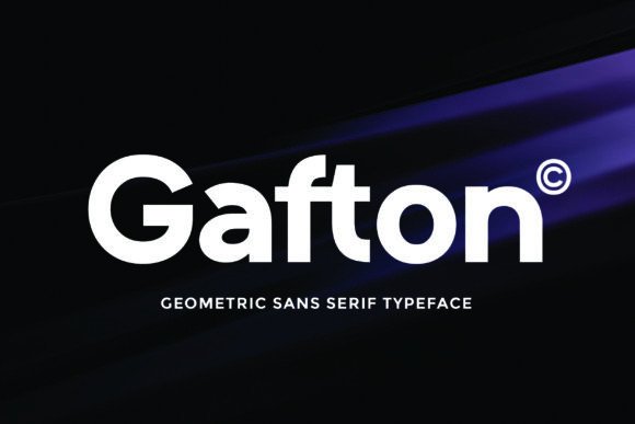 Gafton: A Modern Sans Serif Font for Bold Campaigns