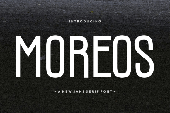 Moreos: A Modern Sans Serif Font for Digital Campaigns